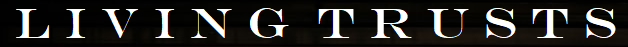 Learn and Get Living Trusts, Wealth Attorney, Estate, Business, Retirement